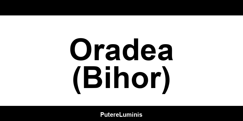 Contact Enel PPC în Oradea (Bihor) - Telefon și asistență