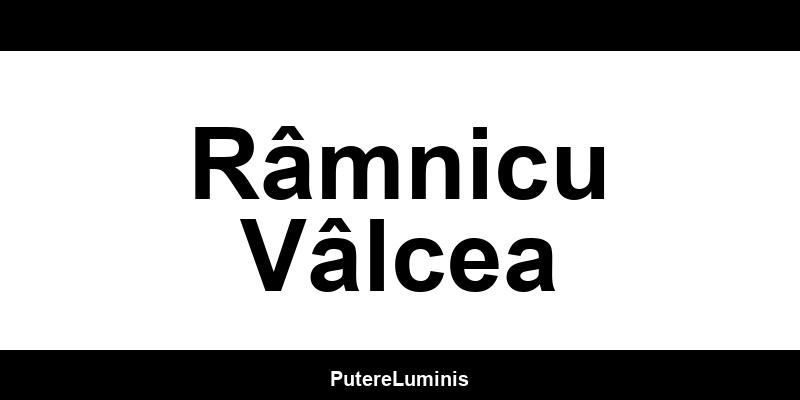 Contact Enel PPC în Râmnicu Vâlcea - Telefon și asistență