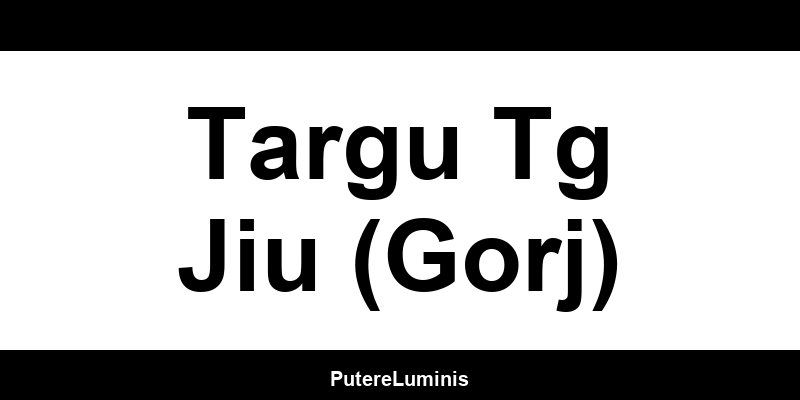 Contact Enel PPC în Targu Tg Jiu (Gorj) - Telefon și asistență